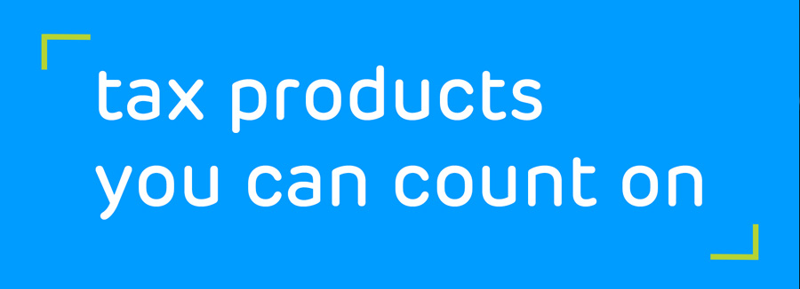 Tax products you can count on Tax products you can count on